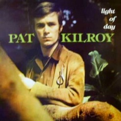 Kilroy, Pat/Light of day, LP